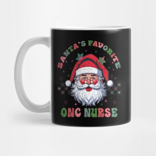 Santa's Favorite ONC Nurse Mug